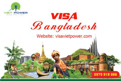 Hồ sơ thủ tục xin visa Bangladesh